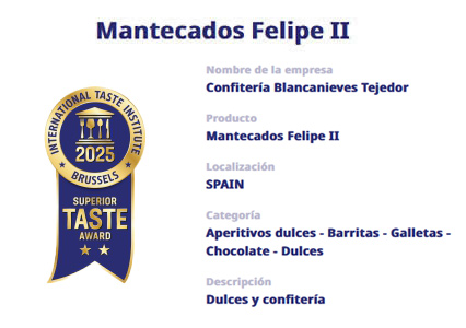 Premios I.T.I. Mantecados Felipe II Superior Taste Award
